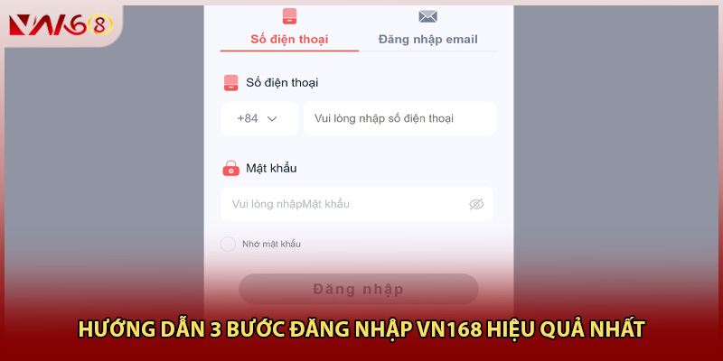 Hướng dẫn 3 bước đăng nhập VN168 hiệu quả nhất